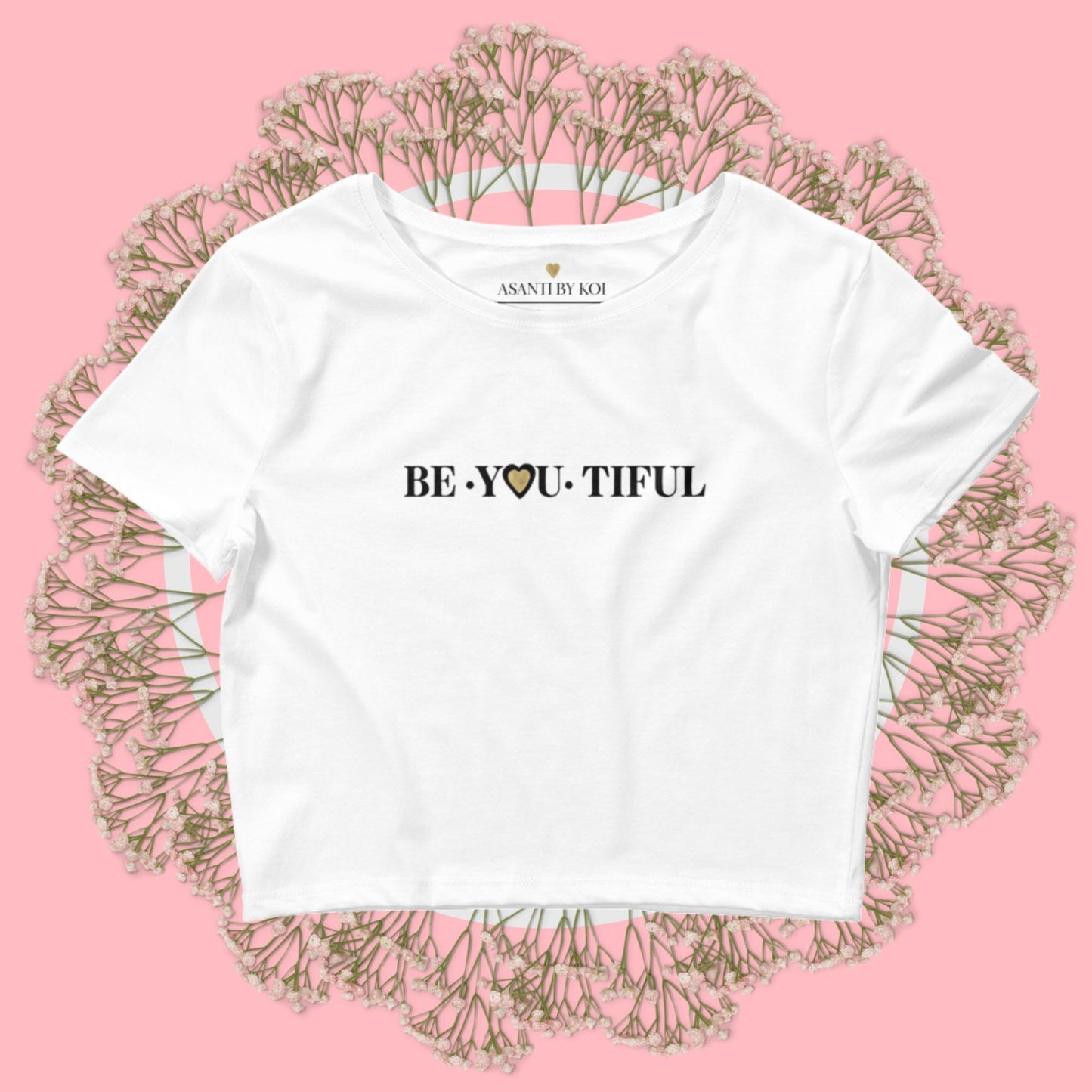 BE-YOU-TIFUL Women's Crop Tee